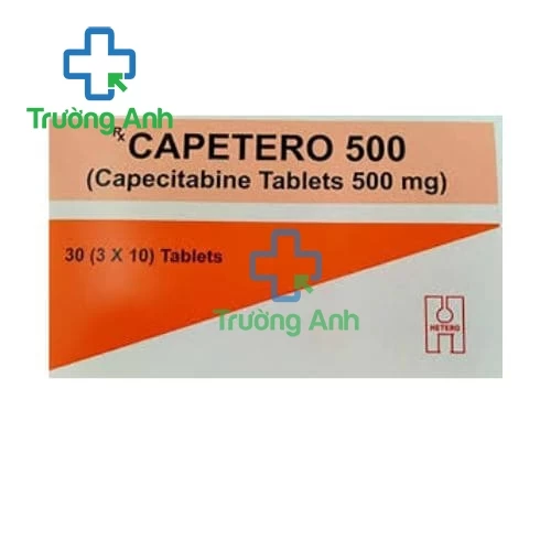 Capetero 500 - Thuốc điều trị ung thư đại trực tràng và ung thư vú hiệu quả